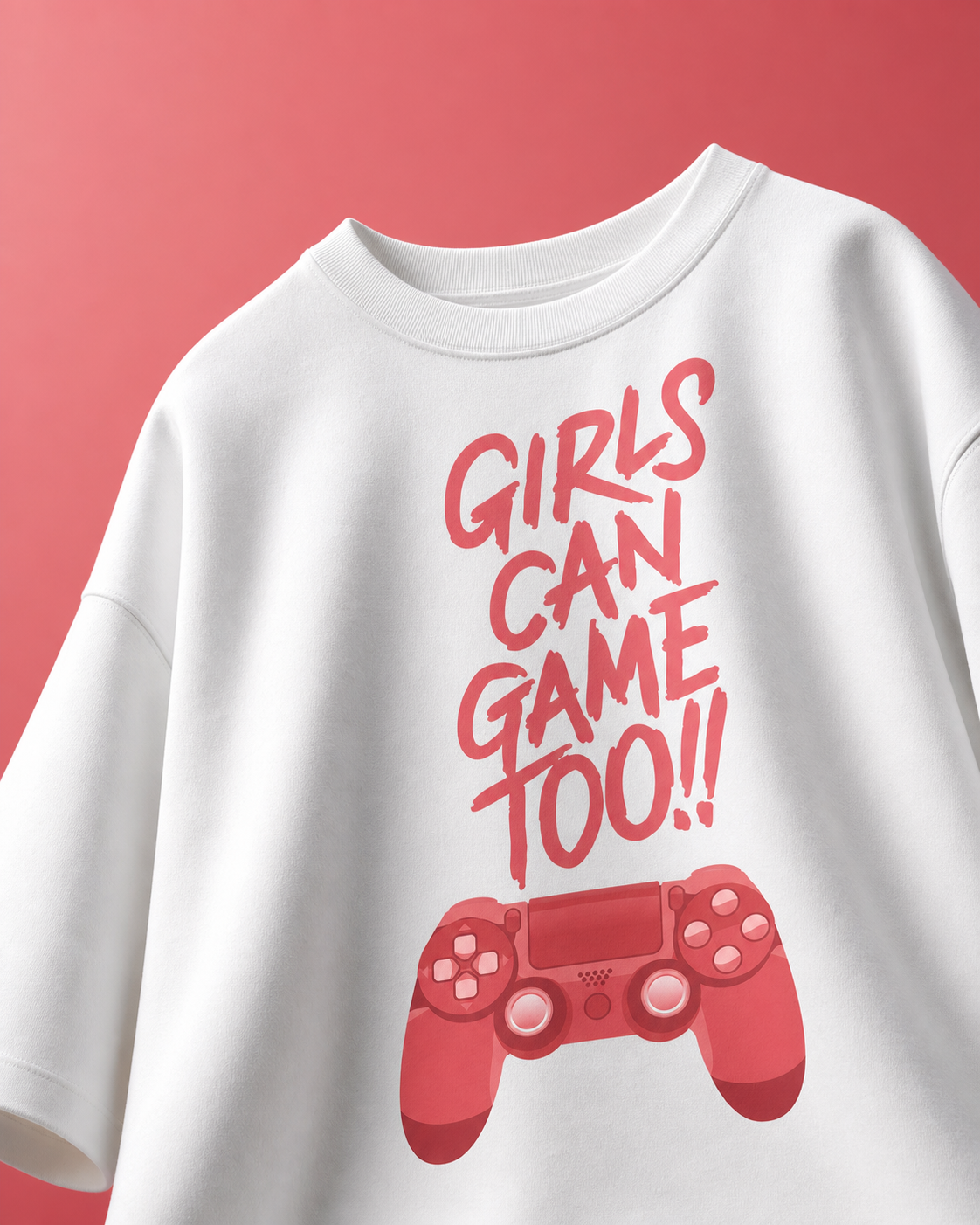 Girls Can Game Too Unisex Oversized Tee in white - front