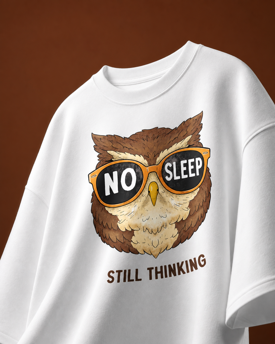 No Sleep Still Thinking Unisex Oversized Tee in white - front