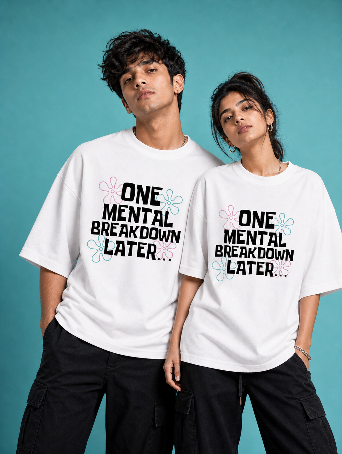 One Mental Breakdown Later Unisex Oversized Tee in white - couple