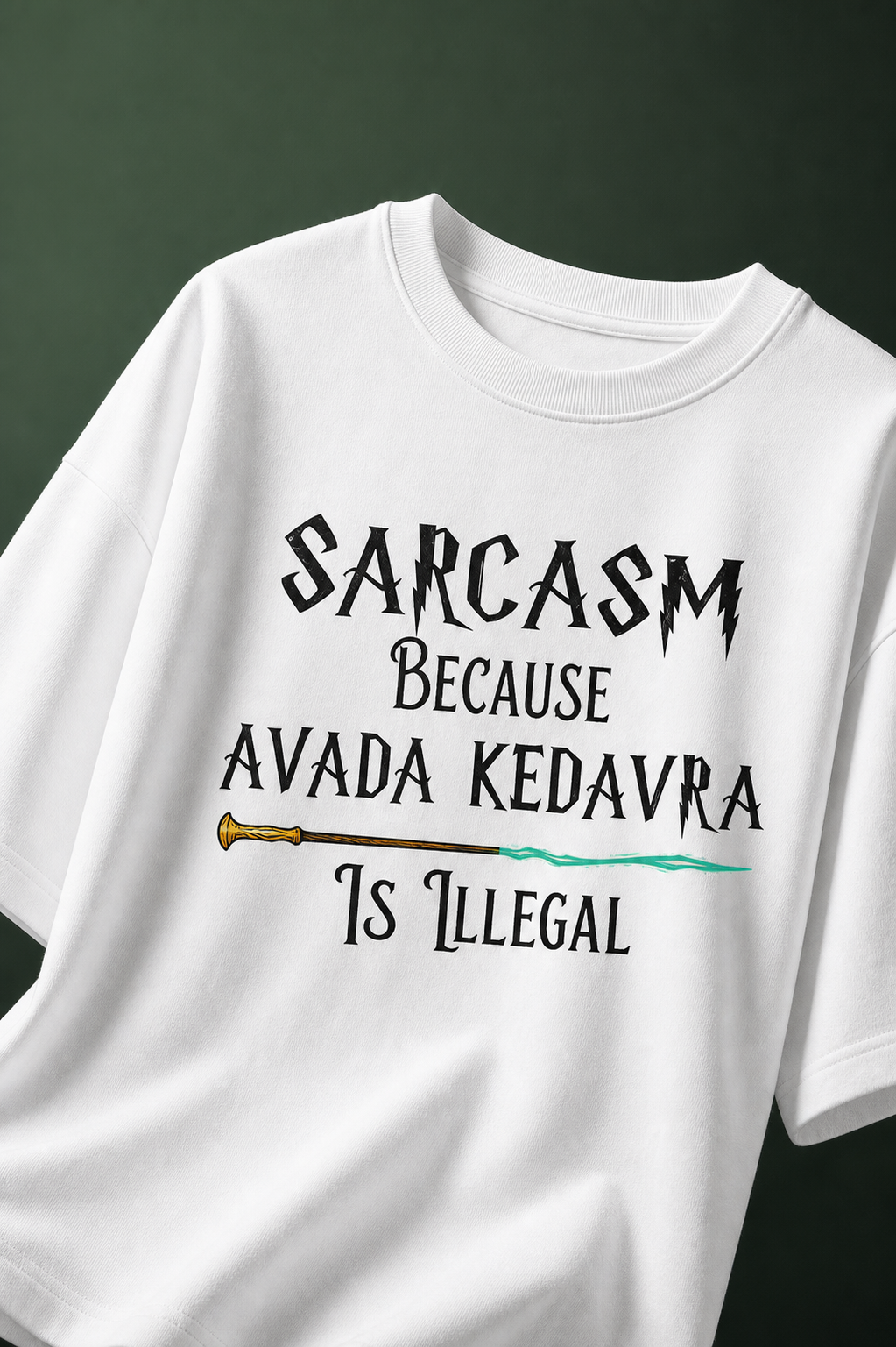 Sarcasm Avada Kedavra Unisex Oversized Tee in white - front